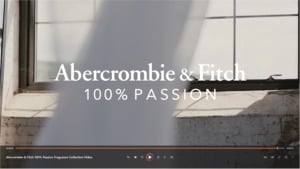 Click to watch the video for Abercrombie & Fitch 100% Passion