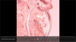 Lancome Over The Top Video