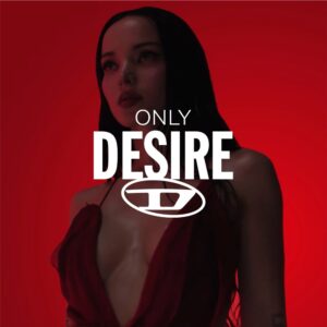 Diesel Only Desire New Fragrance Collection for 2026